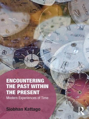 cover image of Encountering the Past within the Present